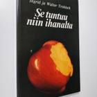 Ingrid Trobisch : Se tuntuu niin ihanalta - pikkukuva 1