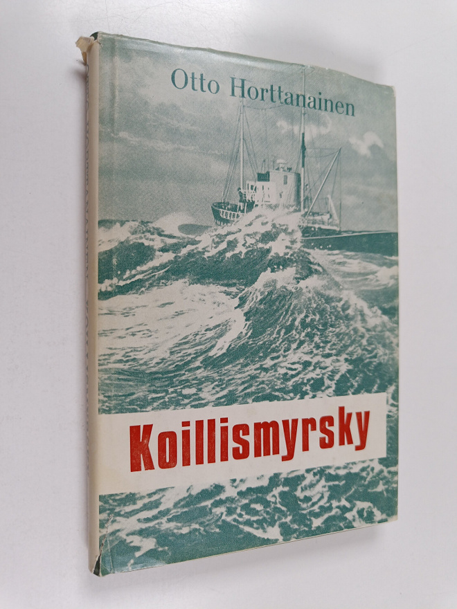 Otto Horttanainen : Koillismyrsky : Virvoituksen sanoja v...