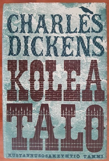 Charles Dickens: Kolea talo (kovakantinen)