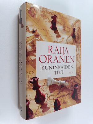 Raija Oranen : Kuninkaiden tiet