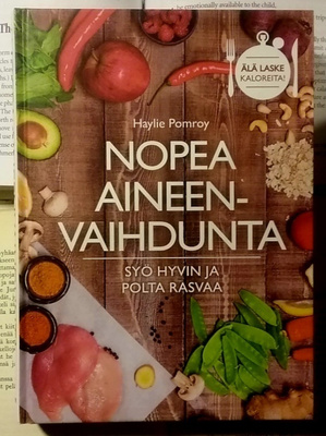 Haylie Pomroy - Nopea aineenvaihdunta (sid.)