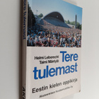 Helmi Leberecht : Tere tulemast : Eestin kielen oppikirja - pikkukuva 1