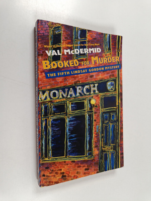 Val McDermid : Booked for Murder