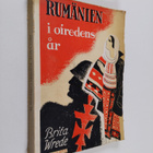 Brita Wrede : Rumänien i ofredens år - pikkukuva 1