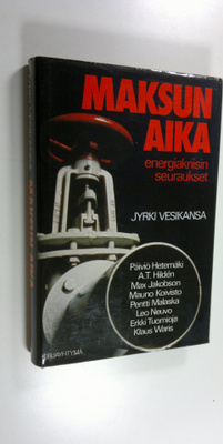 Jyrki (toim.) Vesikansa : Maksun aika : energiakriisin se...