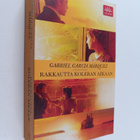 Gabriel Garcia Marquez : Rakkautta koleran aikaan - pikkukuva 1
