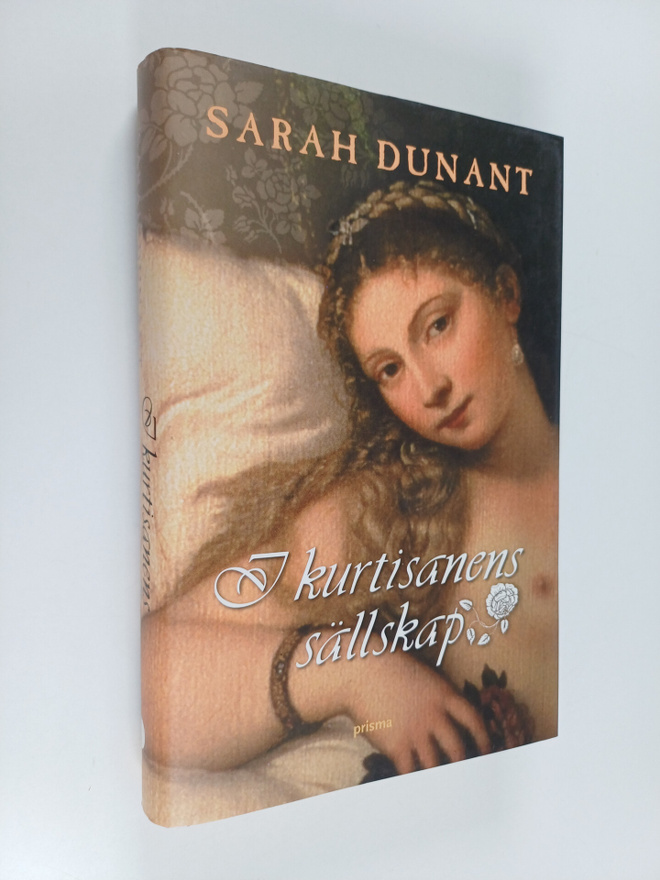 Sarah Dunant : I kurtisanens sällskap