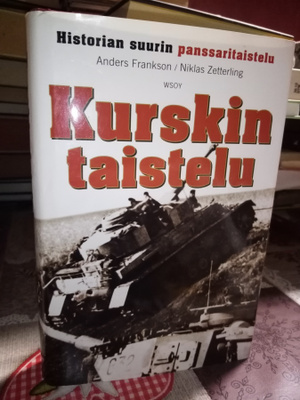 Frankson - Zetterling : KURSKIN taistelu ( SIS POSTIKULU