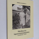 Sirkka Karskela : Mielikuvia lapsuusmuistoista (signeerat... - pikkukuva 1