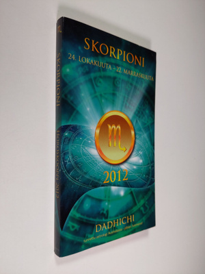 Dadhichi : Skorpioni 24. lokakuuta - 22. marraskuuta