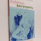 Tuula Kallioniemi : Salainen koiranpentu : lastenromaani - pikkukuva 1