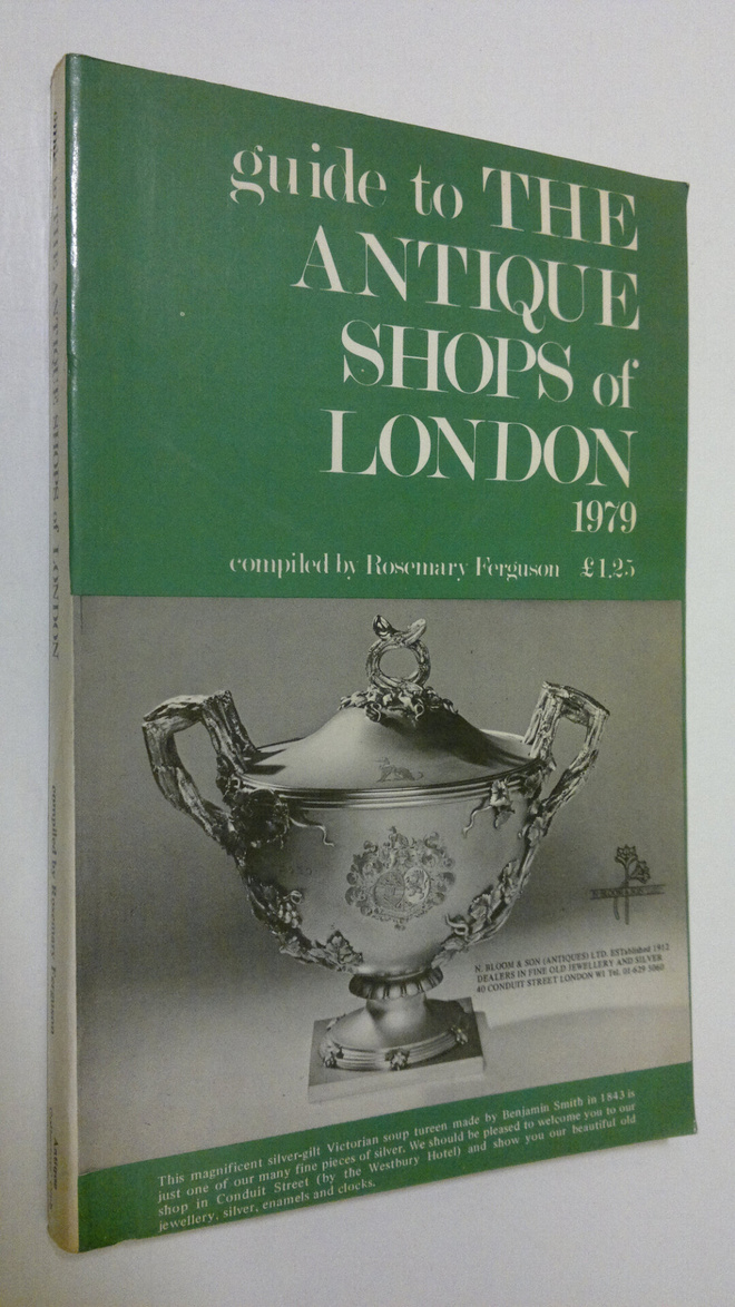 Rosemary Ferguson : Guide to the antique shops of Britain...