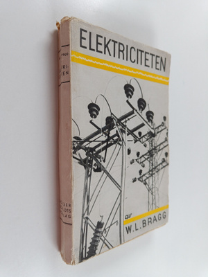 W. L. Bragg : Elektriciteten