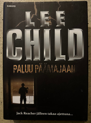 [Kirja] LEE CHILD: PALUU PÄÄMAJAAN