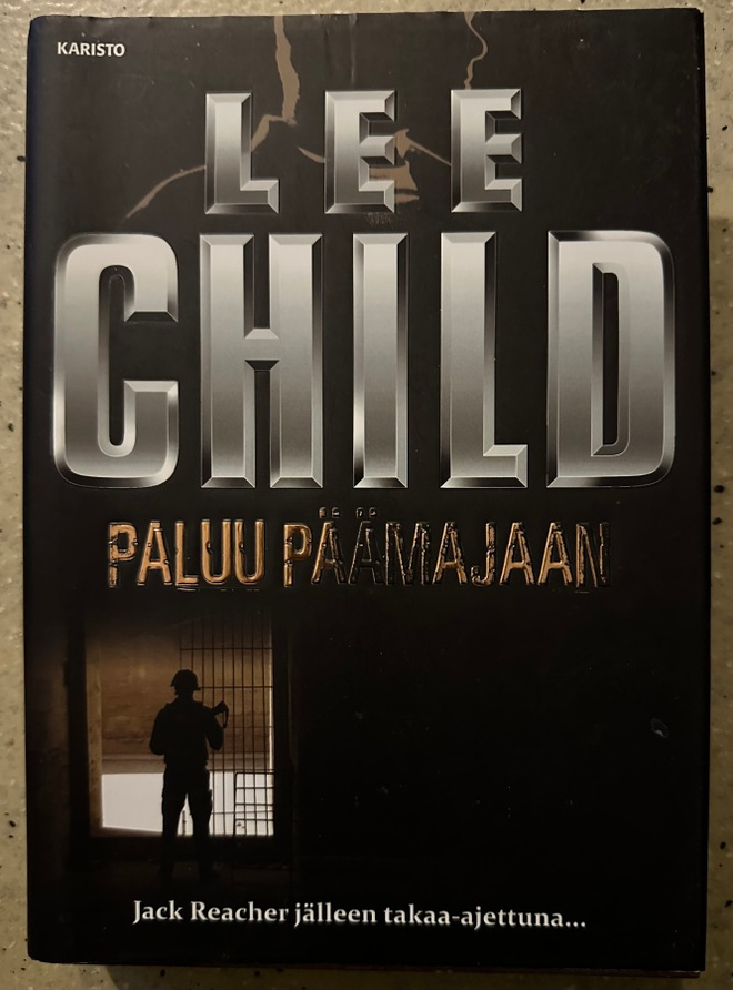 [Kirja] LEE CHILD: PALUU PÄÄMAJAAN