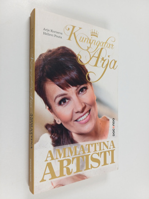 Arja Koriseva : Kuningatar Arja : ammattina artisti