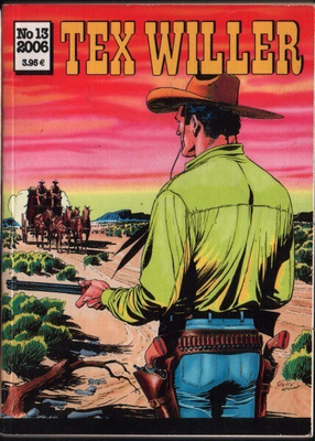 Tex Willer 13/2006 Viimeiset postivaunut 1/2