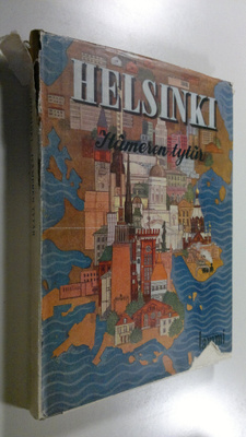 Erik Blomberg : Helsinki, Itämeren tytär