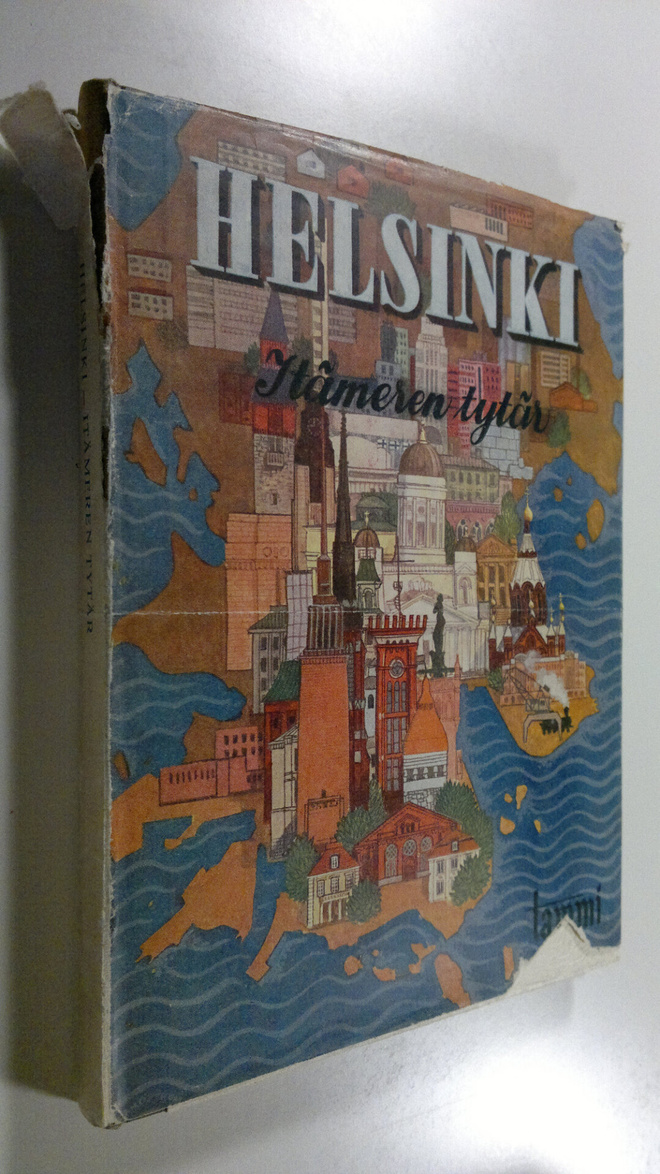 Erik Blomberg : Helsinki, Itämeren tytär