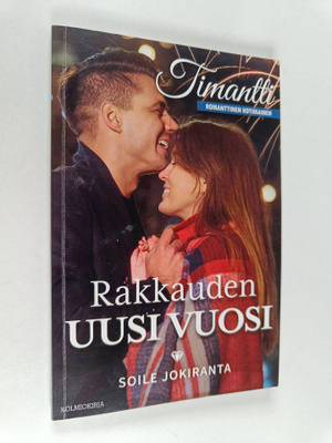 Soile Jokiranta : Rakkauden uusi vuosi