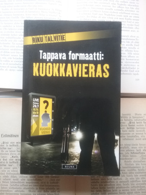 Riku Talvitie - Tappava formaatti: Kuokkavieras (pokkari)