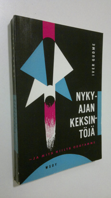 Iver Gudme : Nykyajan keksintöjä - ja mitä niiltä odotamme