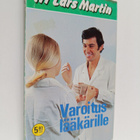 Hannele Malmivaara-Niemelä ym. : Varoitus lääkärille - pikkukuva 1