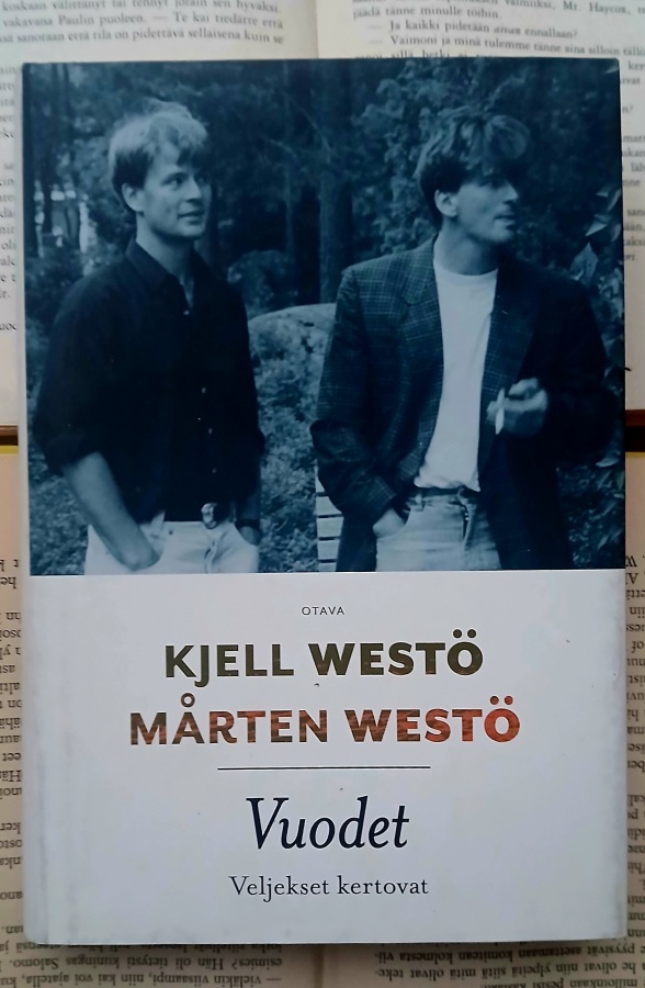 Mårten & Kjell Westö - Vuodet: veljekset kertovat (sid.)