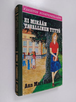 Ann Mari Falk : Ei mikään tavallinen tyttö