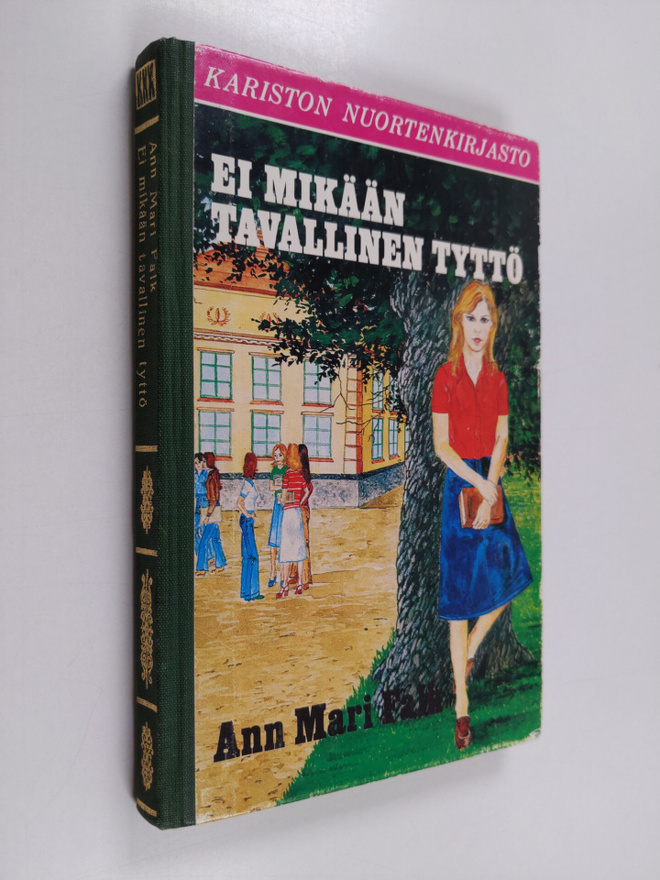 Ann Mari Falk : Ei mikään tavallinen tyttö
