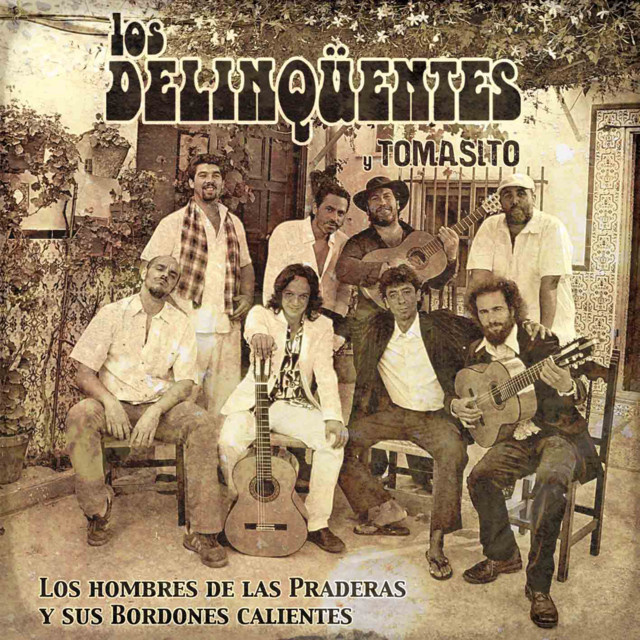 Los Delinqüentes Y Tomasito (CD) Los Hombres De Las Praderas
