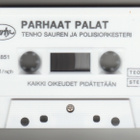 ** TENHO SAUREN JA POLIISIORKESTERI : Tunnin pläjäytys ** MC - pikkukuva 2