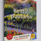 Alan Titchmarsh : Keittiöpuutarha - pikkukuva 1