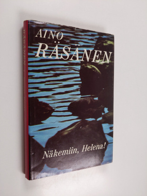 Aino Räsänen : Näkemiin, Helena