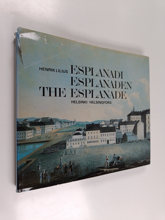 Henrik Lilius : Esplanadi 1800-luvulla = Esplanaden på 18...
