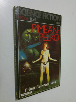 Frank Belknap Long : Pimeän pelko