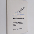 Pekka (toim.) Lilja : Luule runosta : Lyriikan tutkimusta... - pikkukuva 1