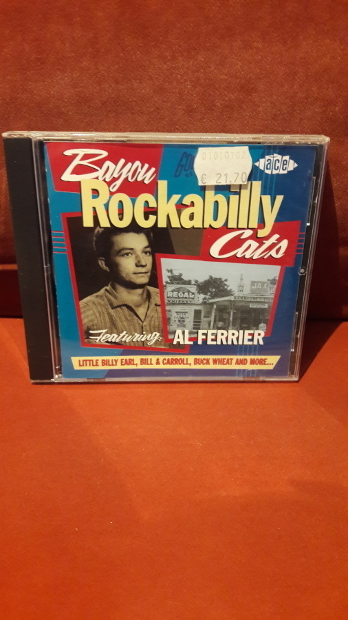 Bayou Rockabilly Cats Featuring: Al Ferrier (CD)