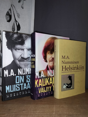 M. A. Numminen x3 - Helsinkiin & Kaukana & On syytä 1.p.