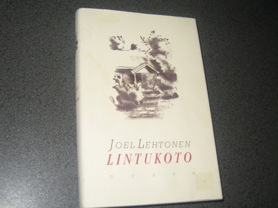 Joel Lehtonen - Lintukoto