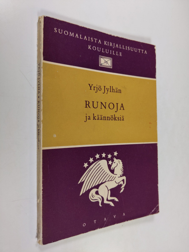 Yrjö Jylhä : Valikoima Yrjö Jylhän runoja ja käännöksiä