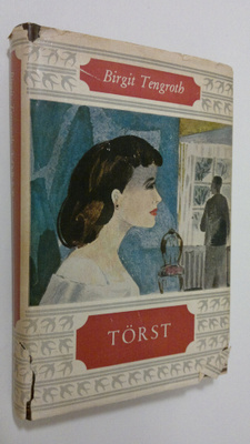 Birgit Tengroth : Törst och andra noveller