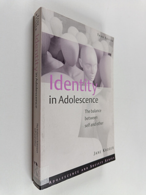 Jane Kroger : Identity in adolescence : the balance betwe...