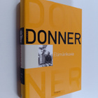 Jörn Donner ym. : Elämänkuvia - pikkukuva 1