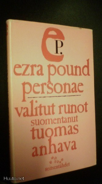 Erza Pound Personae - Valitut Runot (1p.1976) Sis.postikulut