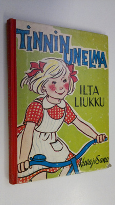 Ilta Liukku : Tinnin unelma : kertomus pienille tytöille ...