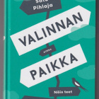 Satu Pihlaja: Valinnan paikka - pikkukuva 1