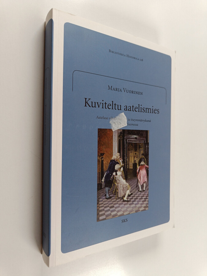 Marja Vuorinen : Kuviteltu aatelismies : aateluus viholli...