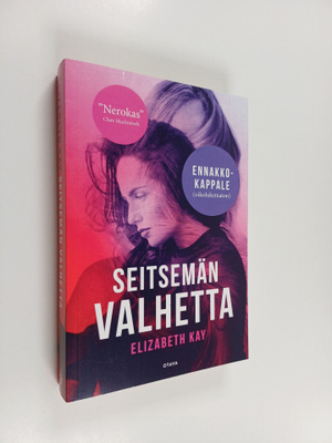Elizabeth Kay : Seitsemän valhetta (näytekappale/koevedos)