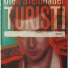 Olen Steinhauer • Turisti - pikkukuva 1